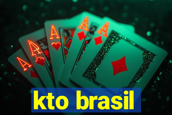 kto brasil